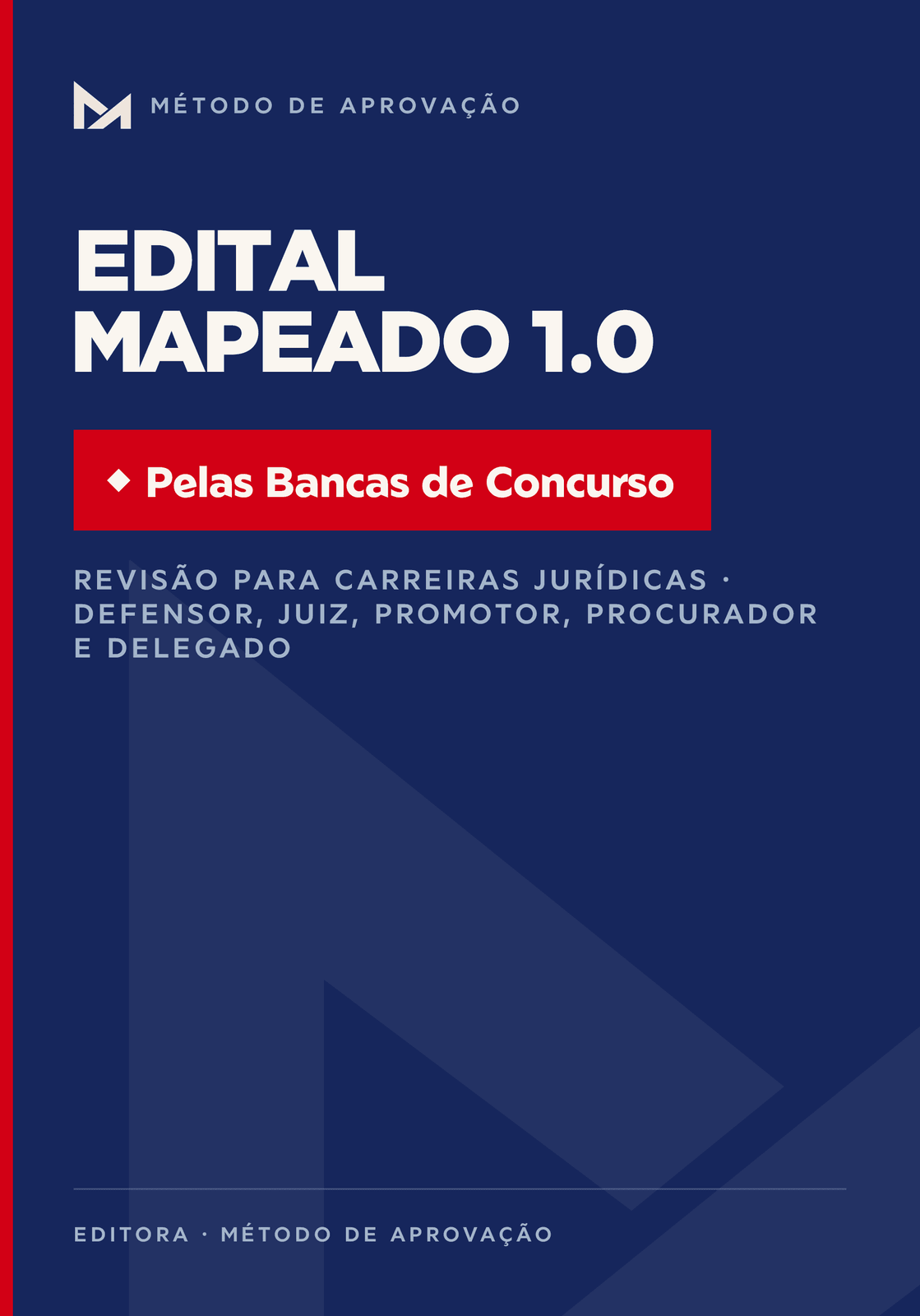 Edital Mapeado 1.0 — Método de Aprovação