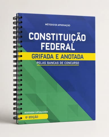 Constituição Federal Grifada e Anotada — Método de Aprovação